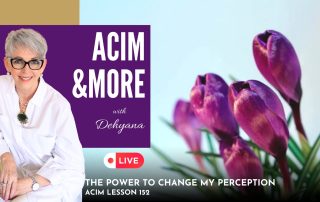 The Power to Change my Perception.