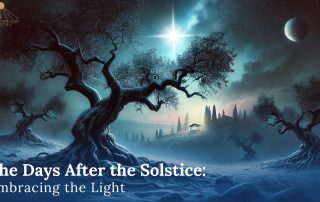The Days After the Solstice: Embracing the Light